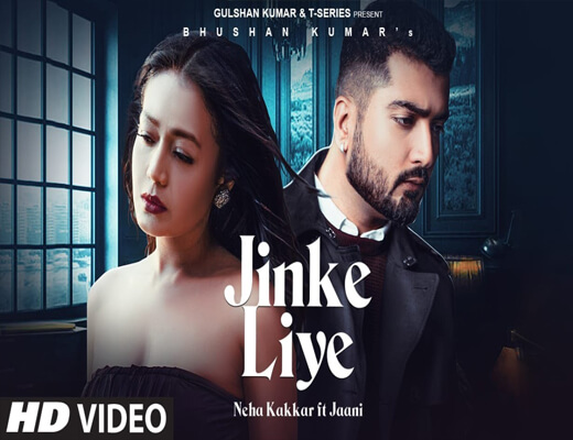 Jinke-Liye-–-Neha-Kakkar---Lyrics-In-Hindi (1)