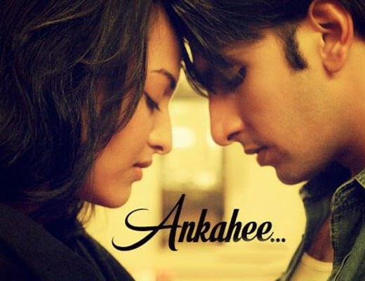 Ankahee - Lootera - Lyrics in Hindi