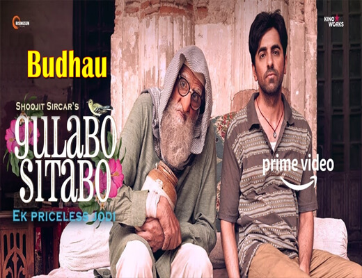 Budhau---Gulabo-Sitabo---lyrics-In-Hindi
