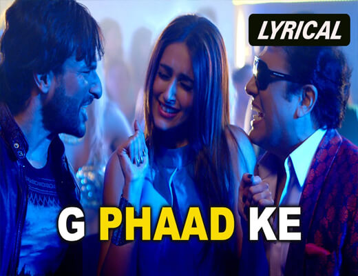 G-Phaad-Ke---Happy-Ending---Lyrics-In-Hindi