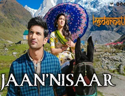 Jaan ‘Nisaar - Kedarnath - Lyrics in Hindi