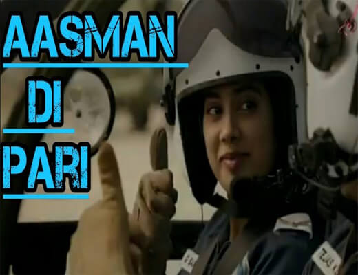 Asmaan-Di-Pari---Gunjan-Saxena---The-Kargil-Girl---Lyrics-In-Hindi