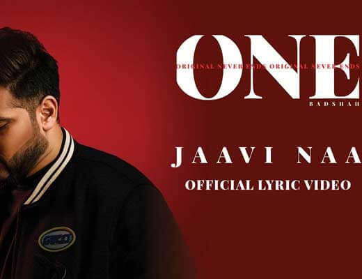 Jaavi Na – ONE (Original Never Ends) - Lyrics in Hindi