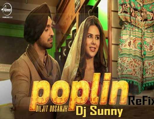 Poplin - Sardaarji 2 Diljit Dosanjh - Lyrics in Hindi