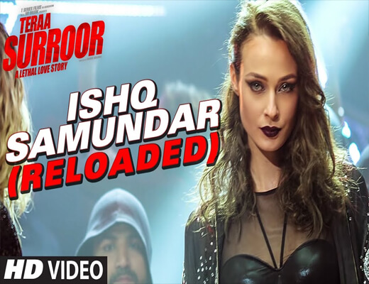 Ishq-Samundar-Reloaded---Tera-Suroor-2---Lyrics-In-Hindi