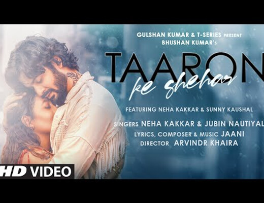 Taaron Ke Shehar – Neha Kakkar, Jubin Nautiyal - Lyrics in Hindi