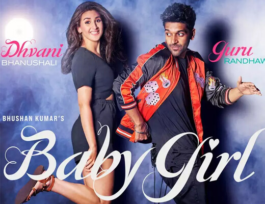 Baby Girl – Guru Randhawa, Dhvani Bhanushali - Lyrics in Hindi