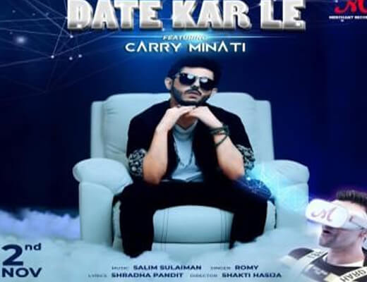 Date Kar Le – Ajey Nagar (Carry Minati) - Lyrics in Hindi