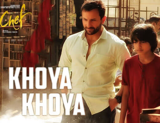 Khoya Khoya – Chef - Lyrics in Hindi