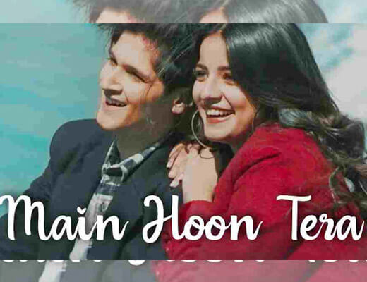Main Hoon Tera – Pranay Bahuguna - Lyrics in Hindi
