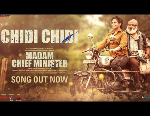 Chid Chidi – Madam Chief Minister - Lyrics in Hindi