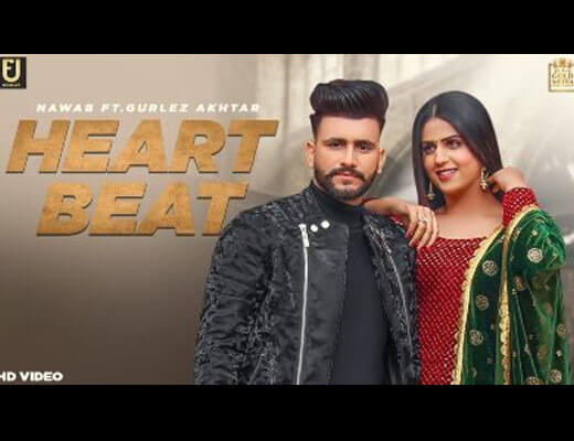 Heart Beat – Nawab, Gurlez Akhtar - Lyrics in Hindi