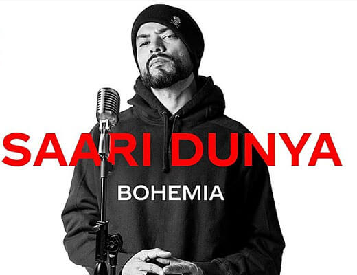 Saari Dunya – Bohemia - Lyrics in Hindi