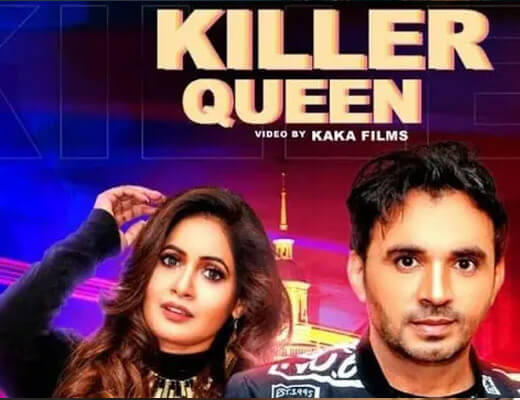 Killer Queen – Miss Pooja, Dev Kumar Deva - Lyrics in Hindi