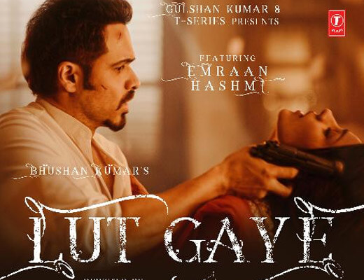 Lut Gaye – Jubin Nautiyal - Lyrics in Hindi