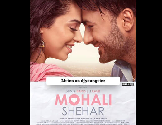 Mohali Shehar – Afsana Khan - Lyrics in Hindi