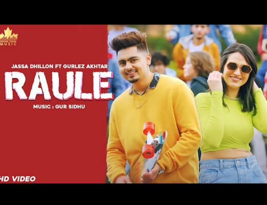 Raule – Jassa Dhillon, Gurlez Akhtar - Lyrics in Hindi