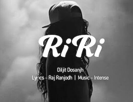 RiRi Rihanna – Diljit Dosanjh - Lyrics in Hindi