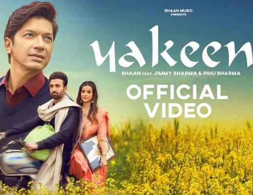 Yakeen – Shaan - Lyrics in Hindi