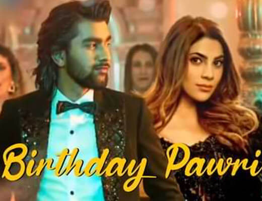 Birthday Pawri – Meet Bros, Amit Mishra, Aditi Singh Sharma, Mellow D - Lyrics in Hindi