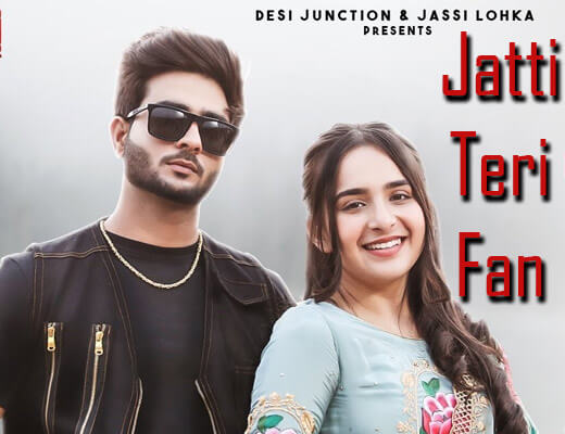 Jatti Teri Fan – Gurman Sandhu, Gurlez Akhtar - Lyrics in Hindi