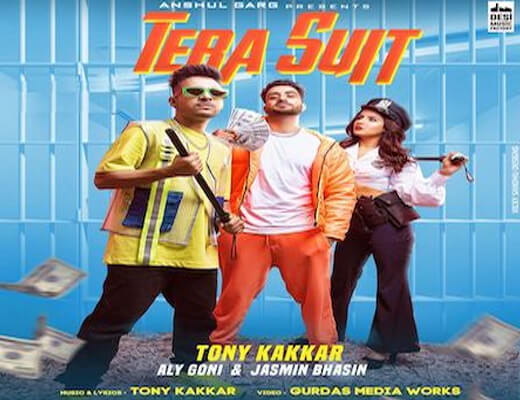 Tera Suit – Tony Kakkar - Lyrics in Hindi