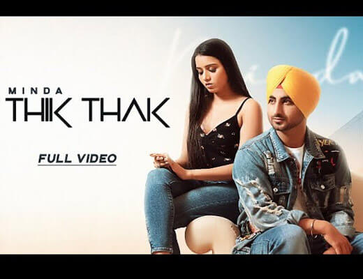 Thik Thak Hindi Lyrics – Minda