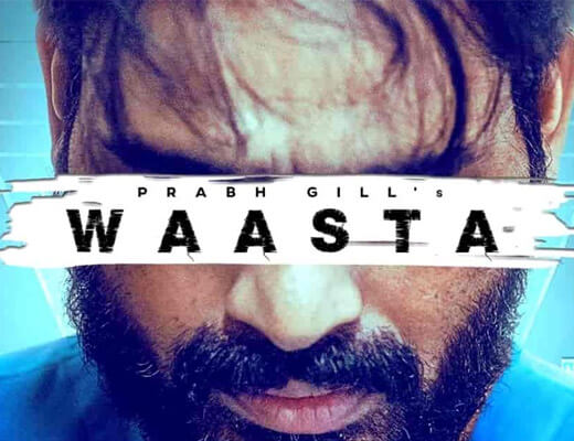 Waasta – Prabh Gill - Lyrics in Hindi