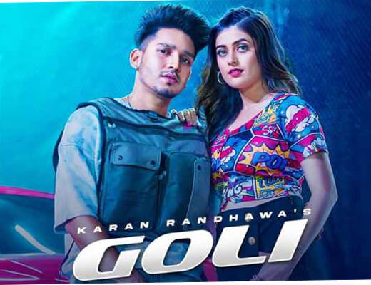 Goli Hindi Lyrics – Karan Randhawa