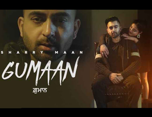 Gumaan Hindi Lyrics – Sharry Mann