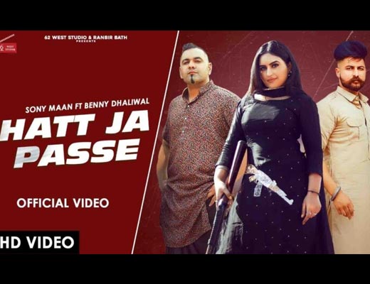 Hatt Ja Passe Hindi Lyrics – Sony Maan, Benny Dhaliwal