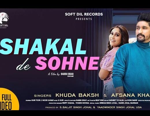 Shakal De Sohne Hindi Lyrics – Afsana Khan, Khuda Baksh