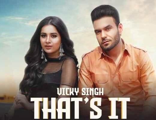 That’s It Hindi Lyrics – Vicky Singh, Simar Kaur