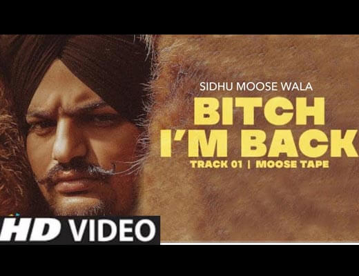 Bitch I’m Back Hindi Lyrics – Sidhu Moose Wala