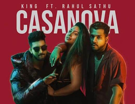 Casanova Hindi Lyrics – King, Rahul Sathu