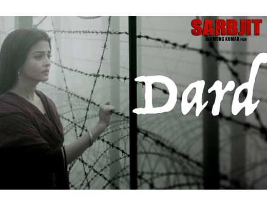 Dard Hindi Lyrics – Sarbjit