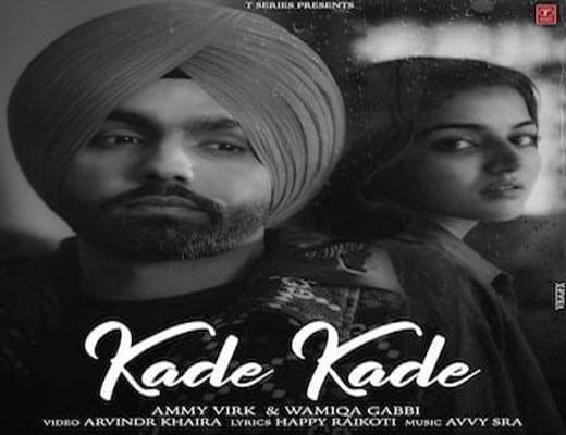 Kade Kade Hindi Lyrics – Ammy Virk