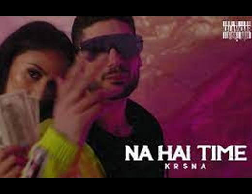 Na Hai Time Hindi Lyrics – Kr$na