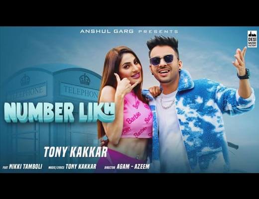 Number Likh Hindi Lyrics – Tony Kakkar