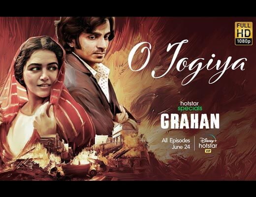 O Jogiya Hindi Lyrics – Grahan (Asees Kaur)