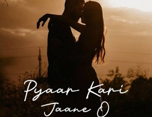 Pyaar Kari Jaane O Hindi Lyrics – Jassi Gill, Vikas