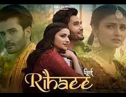 Rihaee Hindi Lyrics – Yasser Desai