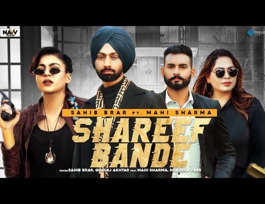 Shareef Bande Hindi Lyrics – Sahib Brar, Gurlez Akhtar