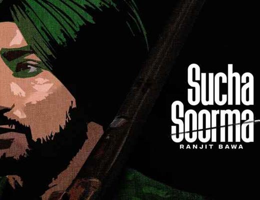Sucha Soorma Hindi Lyrics – Ranjit Bawa