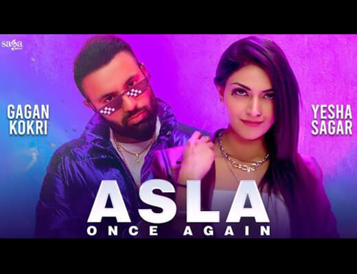 Asla Once Again Hindi Lyrics – Gagan Kokri