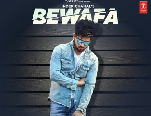 Bewafa Hindi Lyrics – Inder Chahal