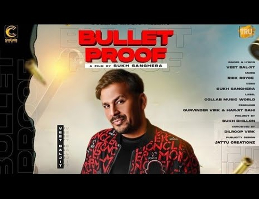 Bullet Proof Hindi Lyrics – Veet Baljit