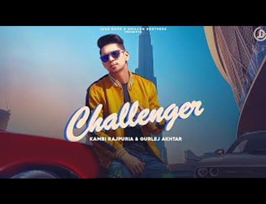 Challenger Hindi Lyrics – Kambi Rajpuria, Gurlej Akhtar