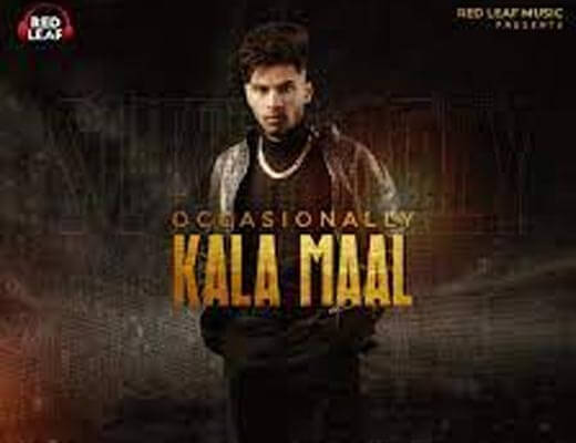 Kaala Maal Hindi Lyrics – Sukh Lotey