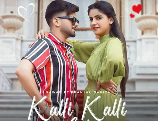 Kalli Kalli Gal Hindi Lyrics – Nawab, Pranjal Dahiya